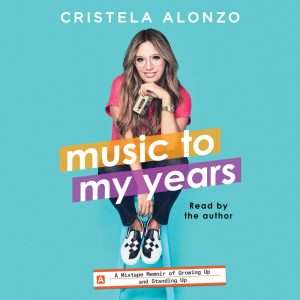 music to my years by cristela alonzo