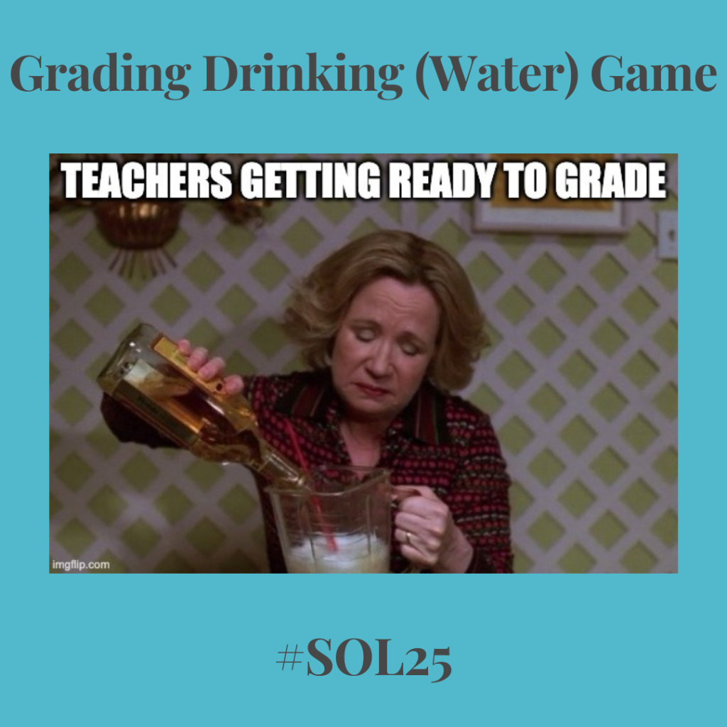 sol grading drinking game